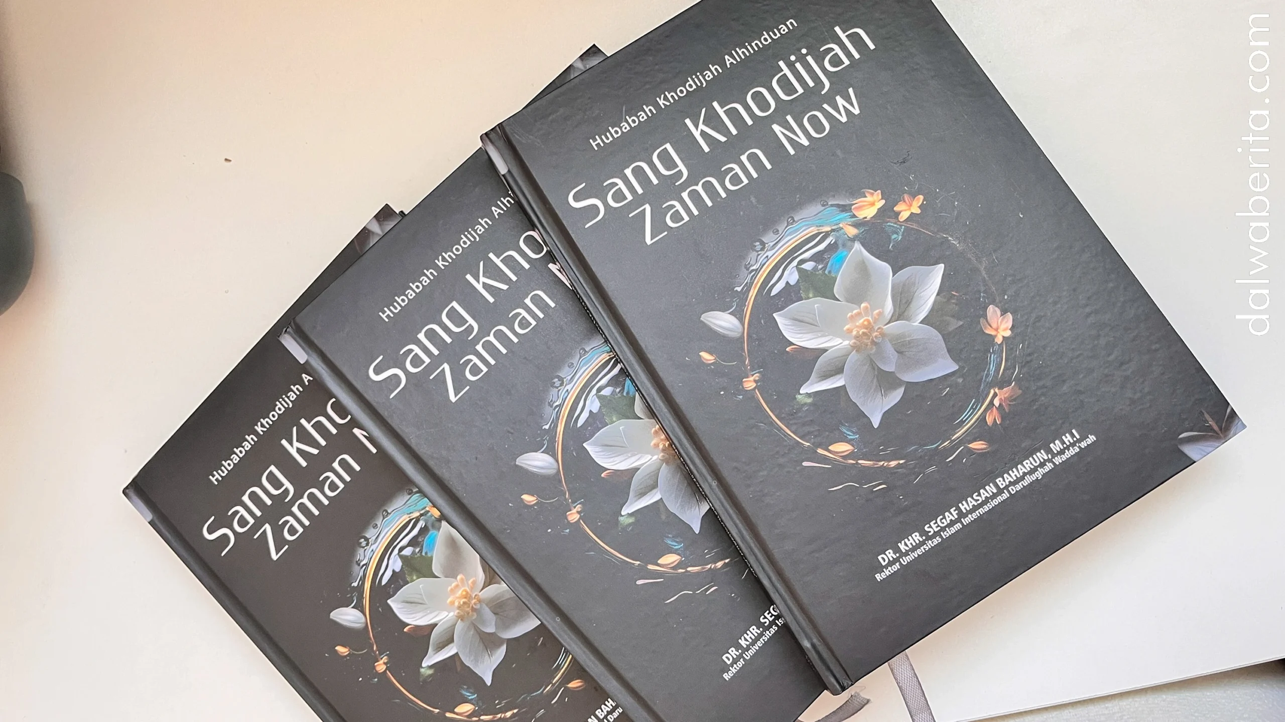 Buku Sang Khodijah Zaman Now karya Dr. KHR Habib Segaf bin Hasan Baharun, M.H.I.